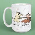 Better Together - Large Coffee Mug