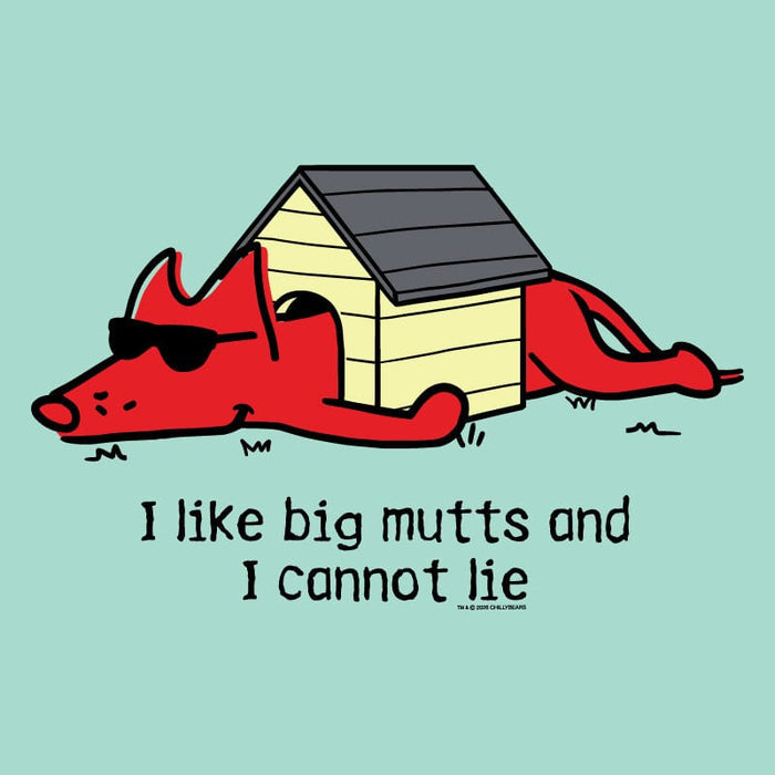 I Like Big Mutts - Classic Tee