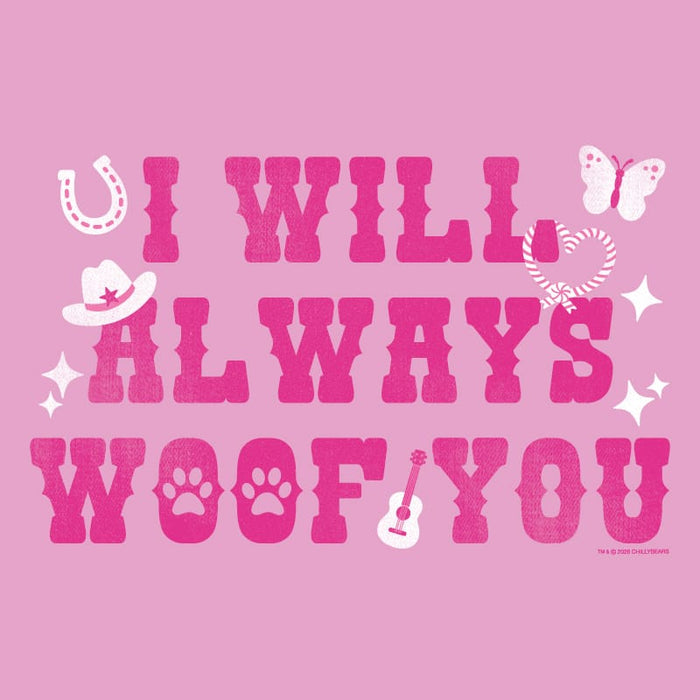 I Will Always Woof You - Classic Tee
