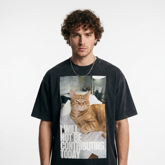 I Will Not Be Contributing Today T-Shirt