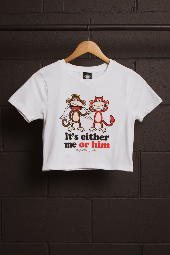 Me Or Him- Bobby Jack Baby Tee - White