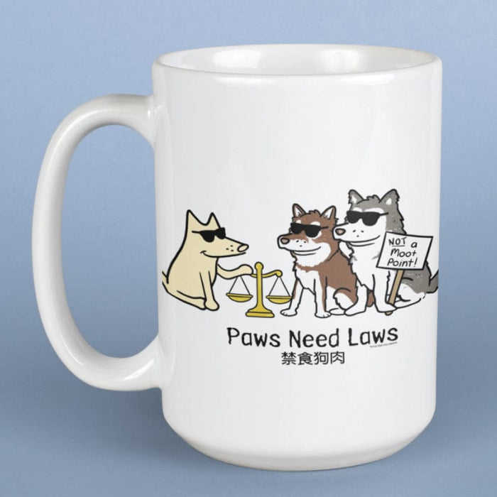 Paws Need Laws - Large Coffee Mug