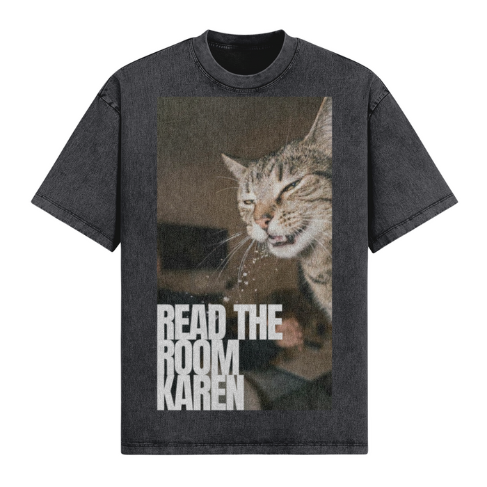 Read The Room Karen T-Shirt