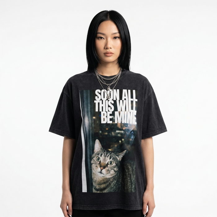 Soon All This Will Be Mine T-Shirt