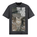 Try Me I Dare You T-Shirt