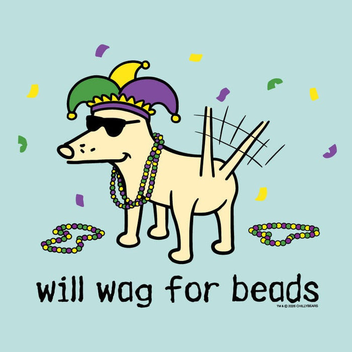 Will Wag for Beads - Sweatshirt Pullover Hoodie